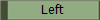Left